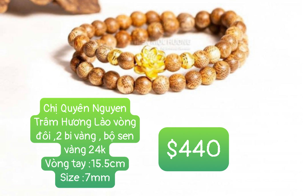 Trầm Hương Chị Quyen Nguyen ( 05/22/21) vòng đôi 2 bi,1 bộ sen vàng 24k /vòng tay 15.5cm/size 7mm