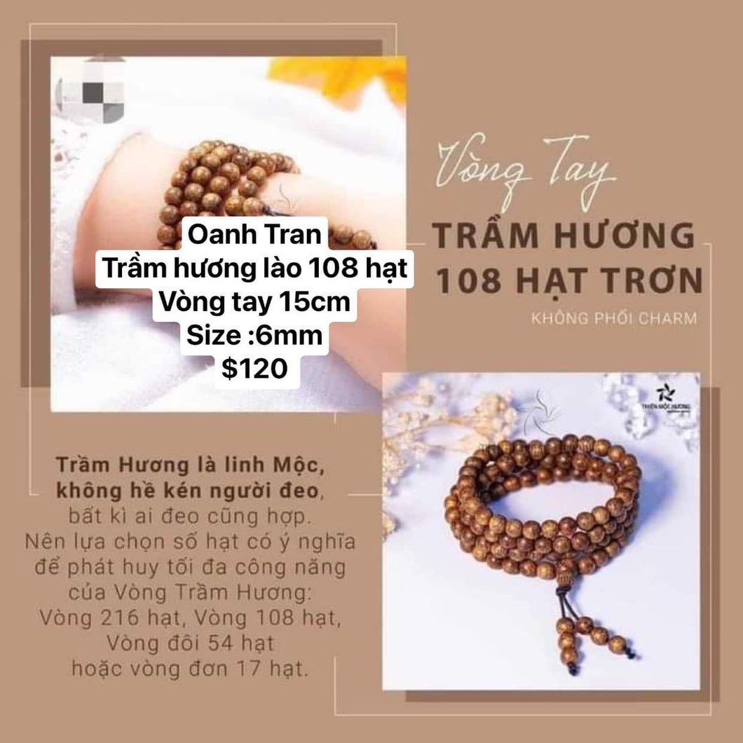 Trầm hương lào 108 ( oanh Trần /07/5/21)